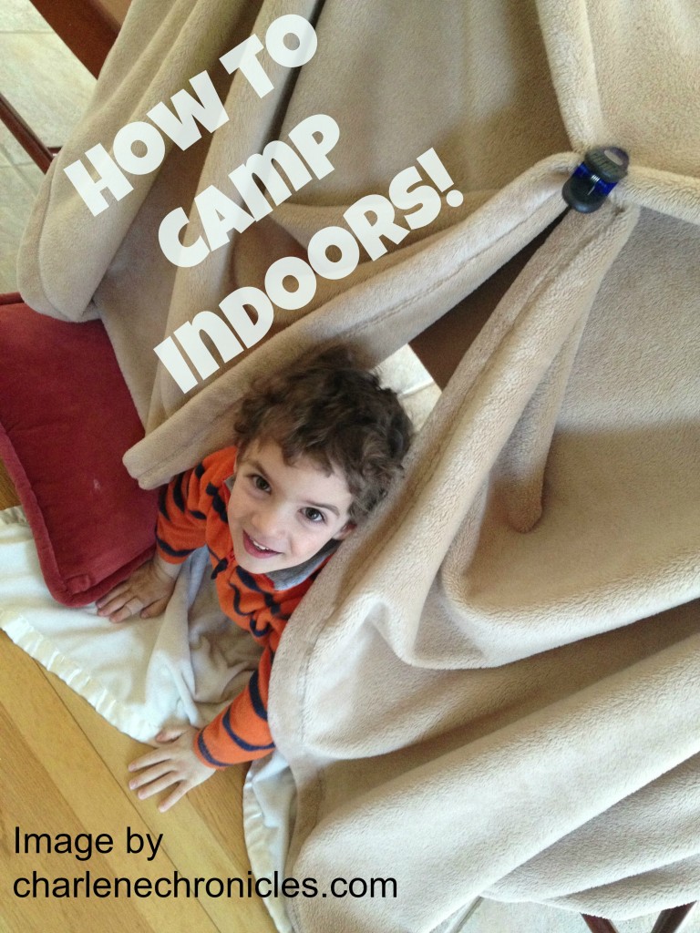 how to camp indoors